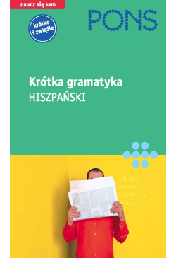 Krótka gramatyka - HISZPAŃSKI