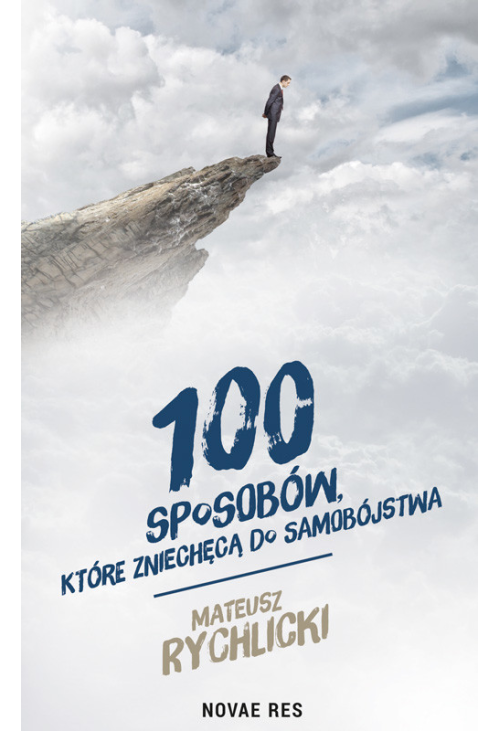100 sposobów, które zniechęcą do samobójstwa