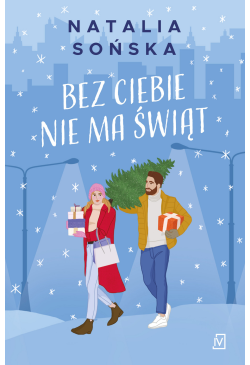 Bez ciebie nie ma świąt