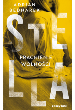 Stella. Tom 3. Pragnienie...