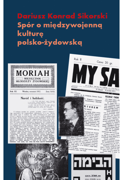 Spór o międzywojenną kulturę polsko-żydowską. Przypadek Romana Brandstaettera