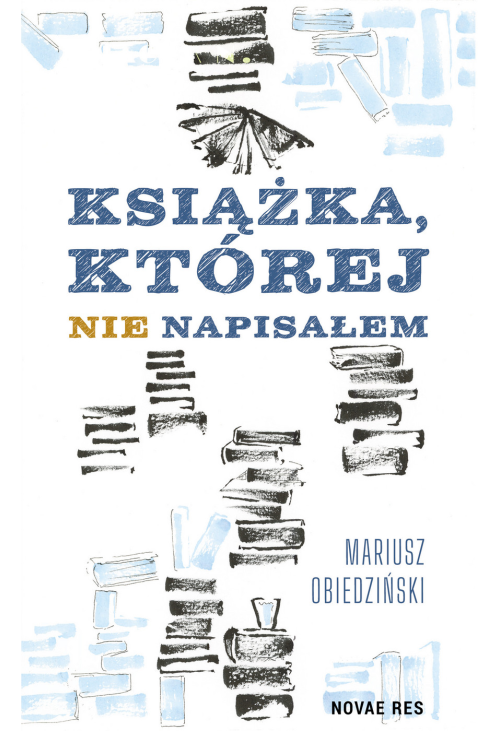 Książka, której nie napisałem