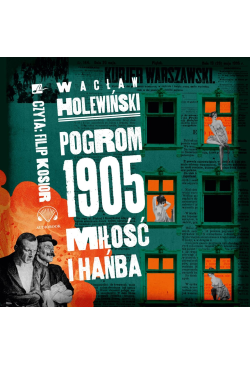 Pogrom 1905. Miłość i...