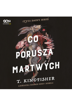 Co porusza martwych