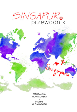 Singapur. Przewodnik