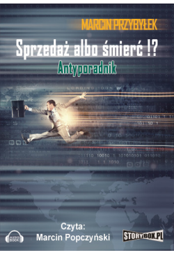 Sprzedaż albo śmierć!?...