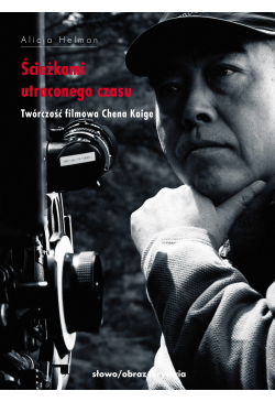 Ścieżkami utraconego czasu....