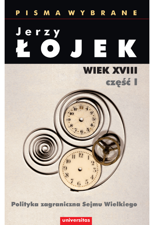 Pisma Wybrane. Wiek XVIII. Część 1