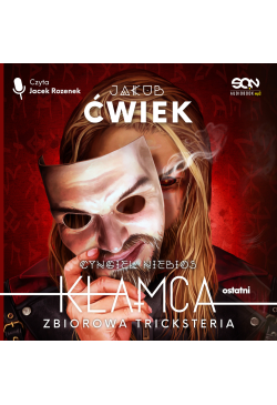 Kłamca 5. Zbiorowa tricksteria