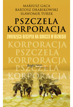 Pszczela korporacja