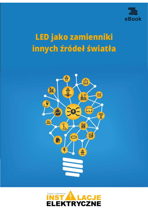 LED jako zamienniki innych źródeł światła