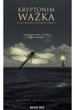 Kryptonim ważka. Misja...