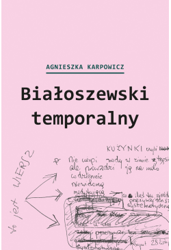 Białoszewski temporalny...
