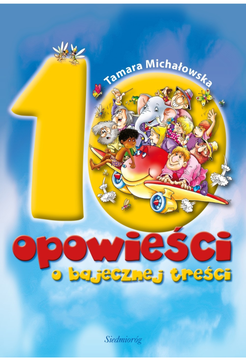 10 opowieści o bajecznej treści