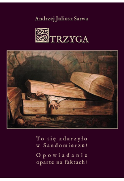 Strzyga. Opowiadanie oparte...