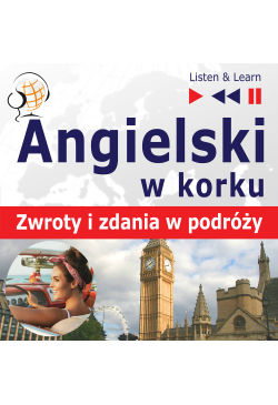 Angielski w korku. Zwroty i...