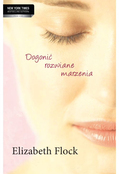 Dogonić rozwiane marzenia