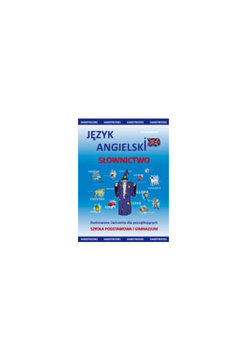 Język angielski - Słownictwo - Ilustrowane ćwiczenia dla początkujących