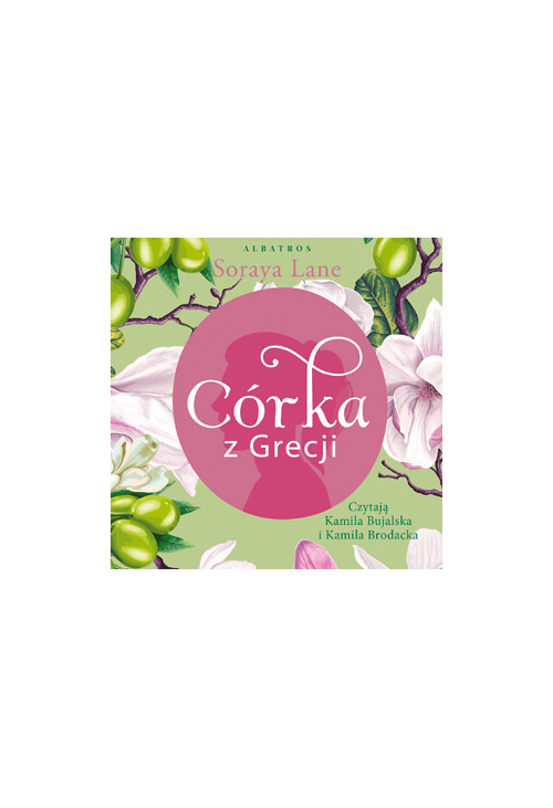 Córka z Grecji. Utracone córki. Tom 3