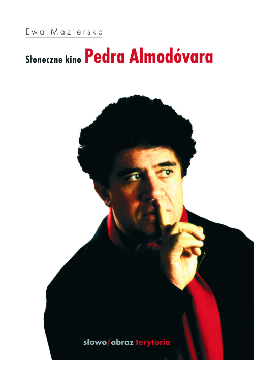 Słoneczne kino Pedra Almodóvara