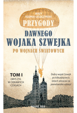 Przygody dawnego wojaka...