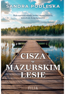 Cisza w mazurskim lesie
