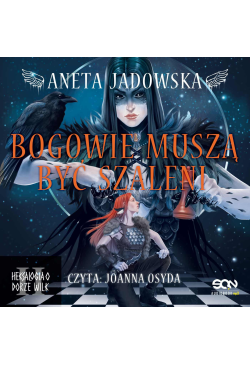 Bogowie muszą być szaleni