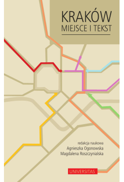 Kraków. Miejsce i tekst