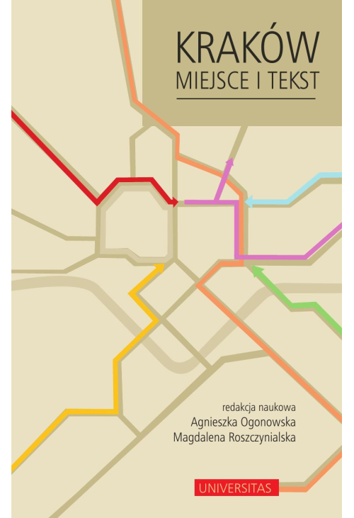 Kraków. Miejsce i tekst