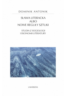 Sława literacka albo nowe...