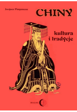 Chiny. Kultura i tradycje