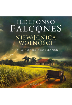 Niewolnica wolności