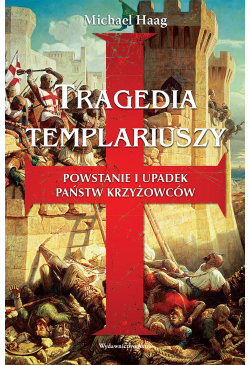 Tragedia templariuszy....