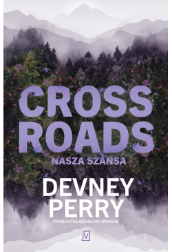 Crossroads. Nasza szansa