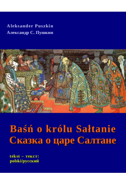 Baśń o królu Sałtanie -...