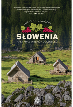 Słowenia. Mały kraj...