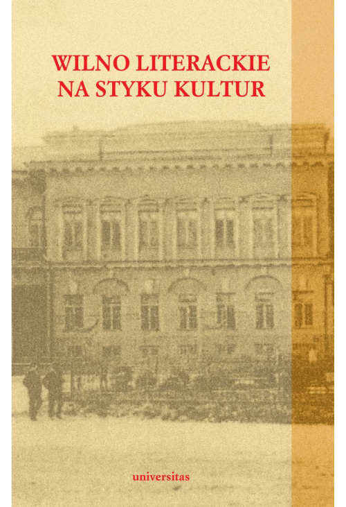Wilno literackie na styku kultur