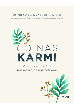 Co nas karmi