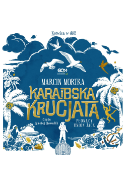 Karaibska krucjata. Płonący...