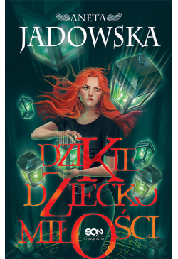 Dzikie Dziecko Miłości