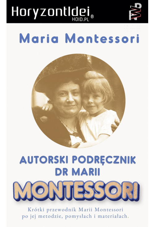 Autorski Podręcznik Marii Montessori