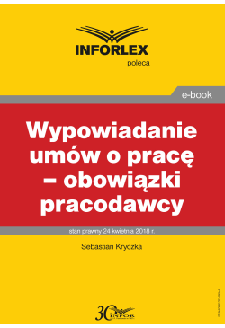 Wypowiadanie umów o pracę -...