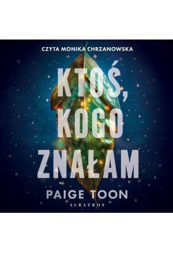 Ktoś, kogo znałam