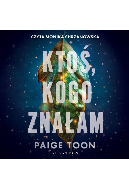 Ktoś, kogo znałam