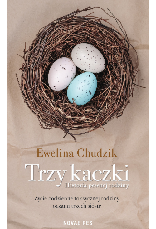 Trzy kaczki. Historia pewnej rodziny