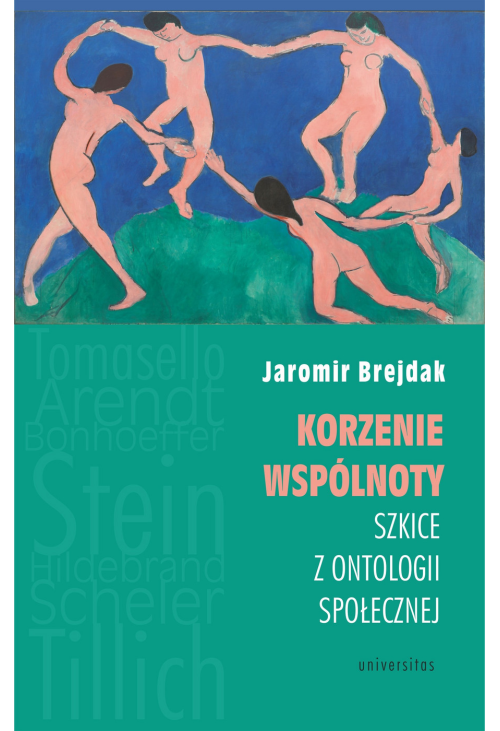 Korzenie wspólnoty. Szkice z ontologii społecznej