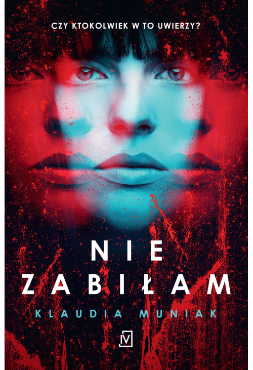 Nie zabiłam