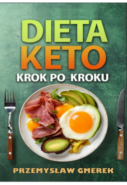 Dieta keto krok po kroku -...