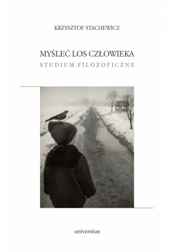 Myśleć los człowieka....