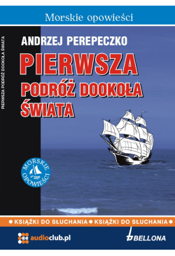 Pierwsza podróż dookoła świata